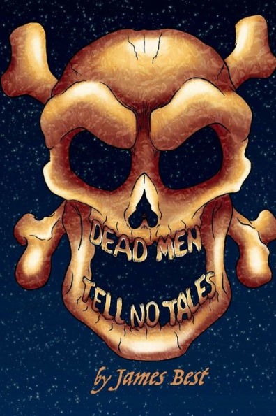 Dead Men Tell No Tales