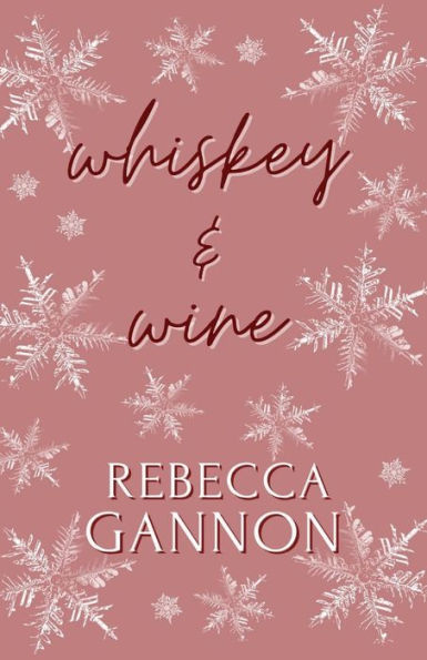 Whiskey and Wine (Alternate Cover)