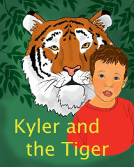 Title: Kyler and the Tiger, Author: Stephanie Ash