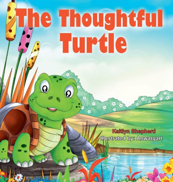 The Thoughtful Turtle: A Cute Children Story to Teach about Curiosity