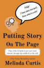 Putting Story on the Page: Writing Fiction that Sells