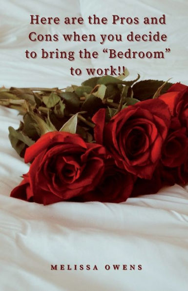Here Are the Pros and Cons When You Decide to Bring the Bedroom to Work!!