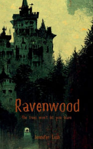 Title: Ravenwood, Author: Jennifer Lush