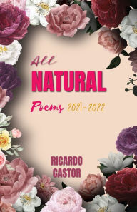 Title: All Natural, Author: Ricardo Castor