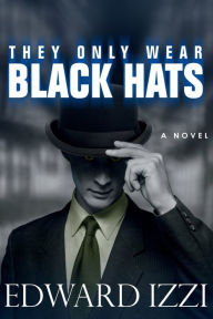 Best audio books downloads They Only Wear Black Hats (English literature)