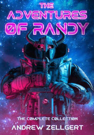 Title: The Adventures of Randy, Author: Andrew Zellgert