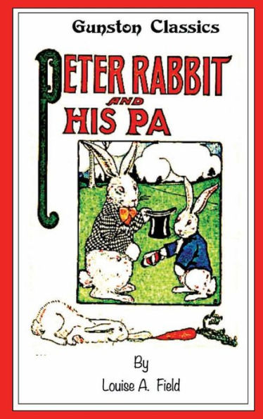 PETER RABBIT and HIS PA