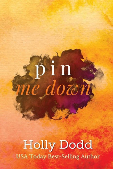 Pin me Down: Brewhouse Book 2