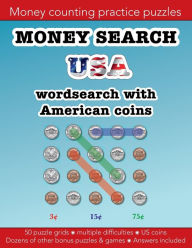 Title: Money search USA wordsearch with American coins: Education resources by Bounce Learning Kids, Author: Christopher Morgan