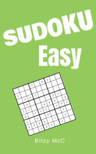 Title: Sudoku Easy: Sudoku Puzzles For Adults, Author: Bitzy McC