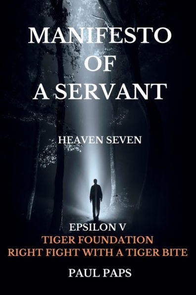 Manifesto of A Servant: Epsilon V