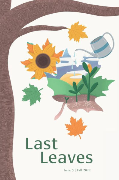 Last Leaves: Issue 5: Growth