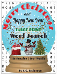Title: Merry Christmas & Happy New Year Large Print Word Search Puzzle Book, Author: A. C. Anderson