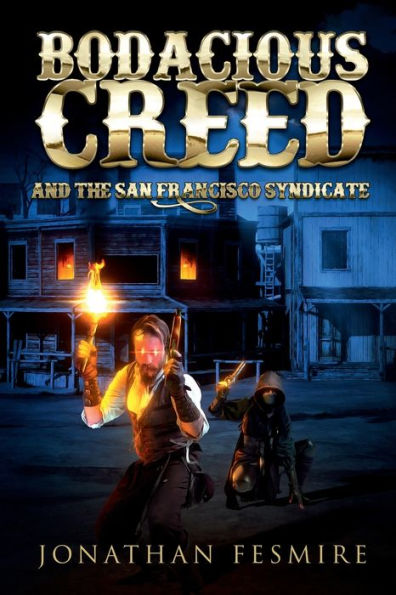 Bodacious Creed and the San Francisco Syndicate