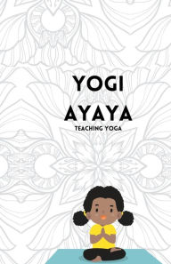 Title: Yogi Ayaya, Author: Bahati