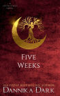 Five Weeks (Seven Series #3)