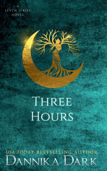 Three Hours (Seven Series #5)