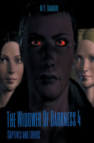 Title: The Widower Of Darkness 4: Captives And Lovers, Author: M. Y. Hauger