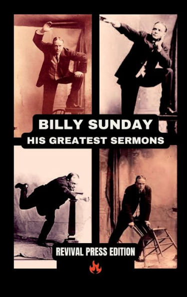 Billy Sunday His Greatest Sermons