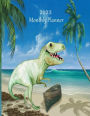 2023 Monthly Planner (T-Rex Dinosaur on the Beach): Month at a Glance, Top Priorities, To-Do list, Calendar, Plan & Review Pages, 8.5