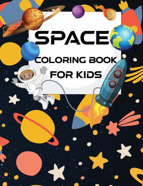 Space Coloring Book: This fun book is a great way to introduce children to space.