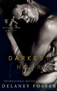 Free ebooks to download pdf format Darkest Hour by Delaney Foster, Delaney Foster 9798823147743 in English