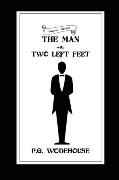 THE MAN WITH TWO LEFT FEET