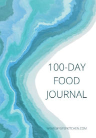 Title: 100 Day Food Journal: Geode:, Author: Laurie Louthain Lundgren