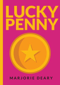 Title: Lucky Penny, Author: marjorie deary