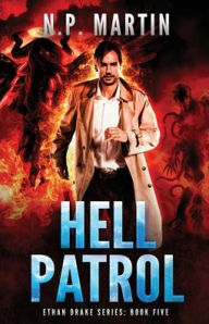 Title: Hell Patrol, Author: N. P. Martin