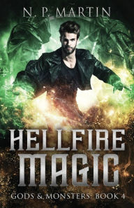 Title: Hellfire Magic, Author: N. P. Martin