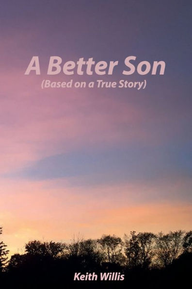 A Better Son