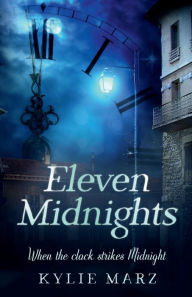 Title: Eleven Midnights, Author: Kylie Marz