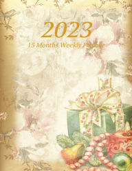 Title: Large Print - 2023 - 15 Months Weekly Planner - Victorian Christmas - Holiday Gifts and Garland: January 2023 thru March 2024 - 15 Months Daily Dated Agenda Calendar Notebook, Author: Nine Forty Publishing