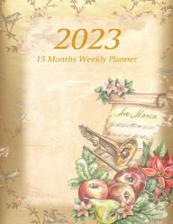 Title: Large Print - 2023 - 15 Months Weekly Planner - Victorian Christmas - Holiday Music Trombone with Festive Greenery: January 2023 thru March 2024 - 15 Months Daily Dated Agenda Calendar Notebook, Author: Nine Forty Publishing