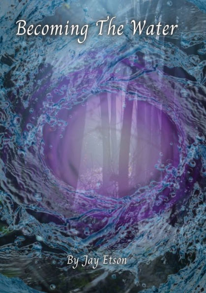 Becoming The Water