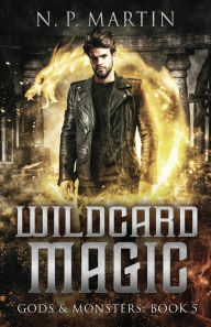 Title: Wildcard Magic, Author: N. P. Martin