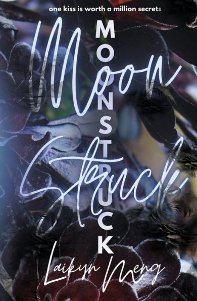 Moonstruck: A Student Teacher Forbidden Romance