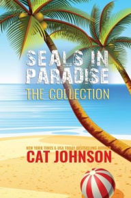 Title: SEALs in Paradise: The Collection, Author: Cat Johnson