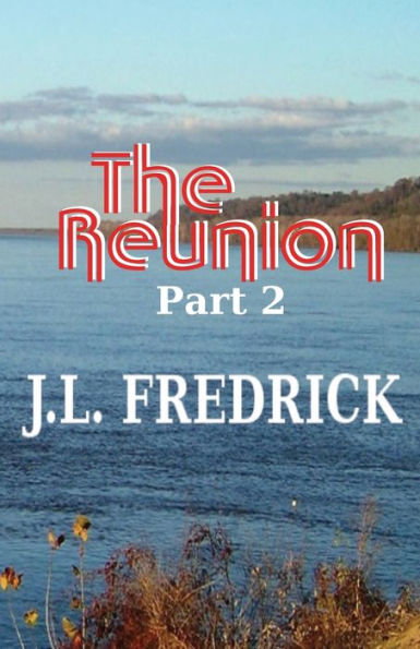 The Reunion: Part 2