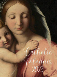 Title: 2023 Catholic Planner, Author: Anne Todd