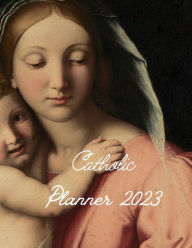 Title: 2023 Catholic Planner, Author: Anne Todd