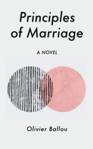 Title: Principles of Marriage, Author: Olivier Ballou