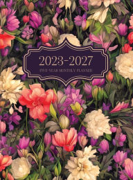 Title: 2023-2027 Five Year Monthly Planner: 60-Month Calendar Book for Organizing 5 Years of Appointments, Vacations & Events: 8.5 x 11 Floral Garden Hardcover, Author: Simple Cents Journals