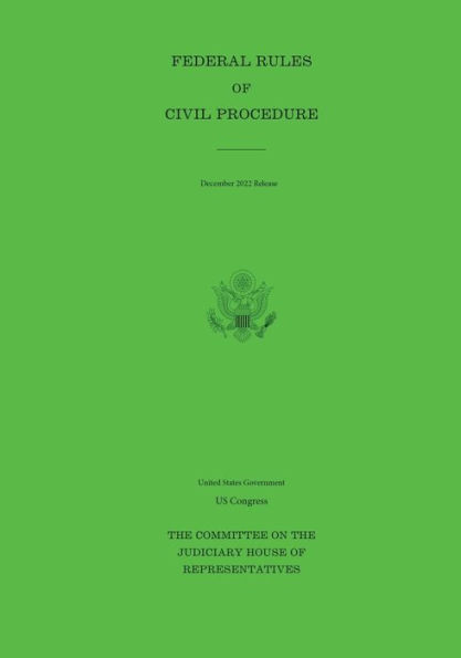 Federal Rules of Civil Procedure December 2022 Release