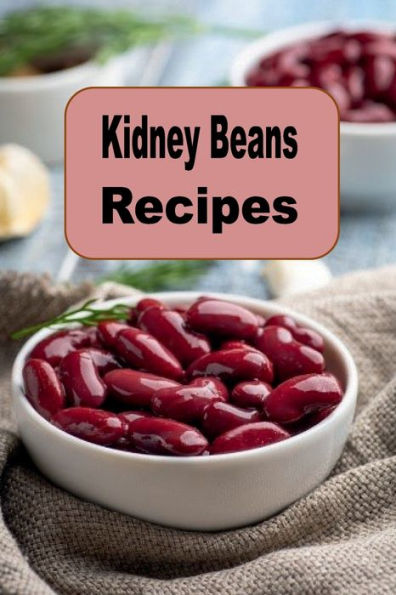 Kidney Beans Recipes