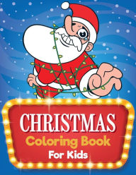 Title: Christmas Coloring Book: For Kids age 2-4, Author: Davide Diana