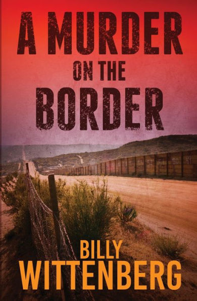 A Murder on the Border