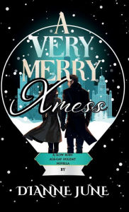 Title: A Very Merry Xmess, Author: Dianne June