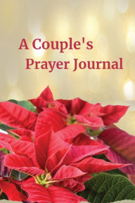 Title: A Couple's Prayer Journal, Author: Veronia Harmon